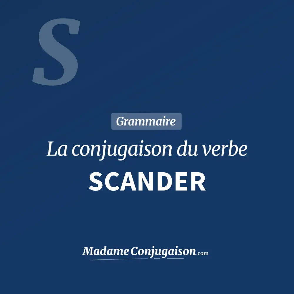 Conjugaison du verbe scander. Toute la conjugaison française de scander conjugué à tous les modes : indicatif - participé passé - subjonctif. Table de conjugaison du verbe scander